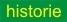 historie